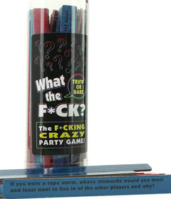 What the F*ck - Truth or Dare