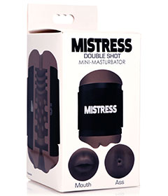 Mistress Double Shot Mouth Ass Dark