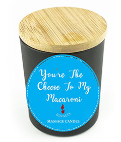 Massage Candle - Your The Cheese To My